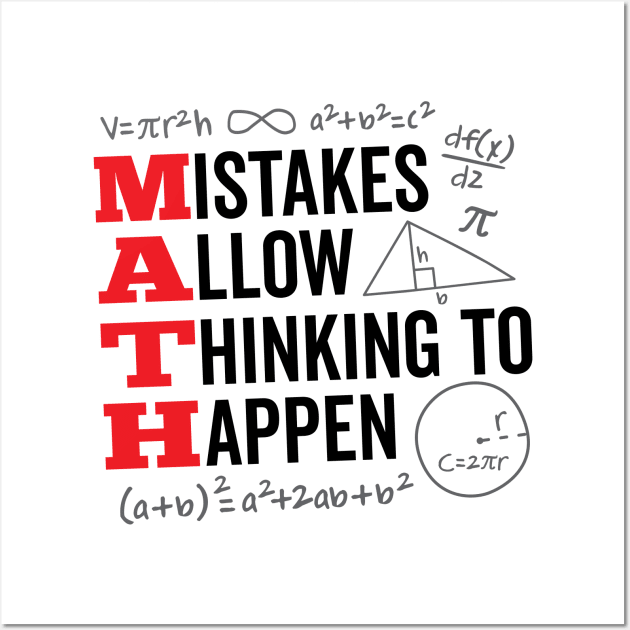 Mistakes Allow Thinking To Happen Math Day Back To School Wall Art by DetourShirts